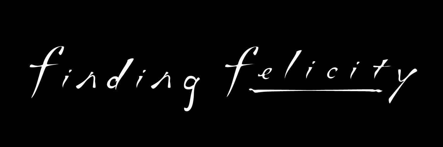 Word logo for the podcast 'Finding Felicity.' White letters in the 'Felicity' font on black.